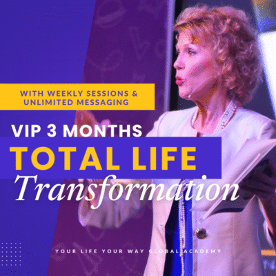 Your VIP 3 Months Coaching for Total Life Transformation