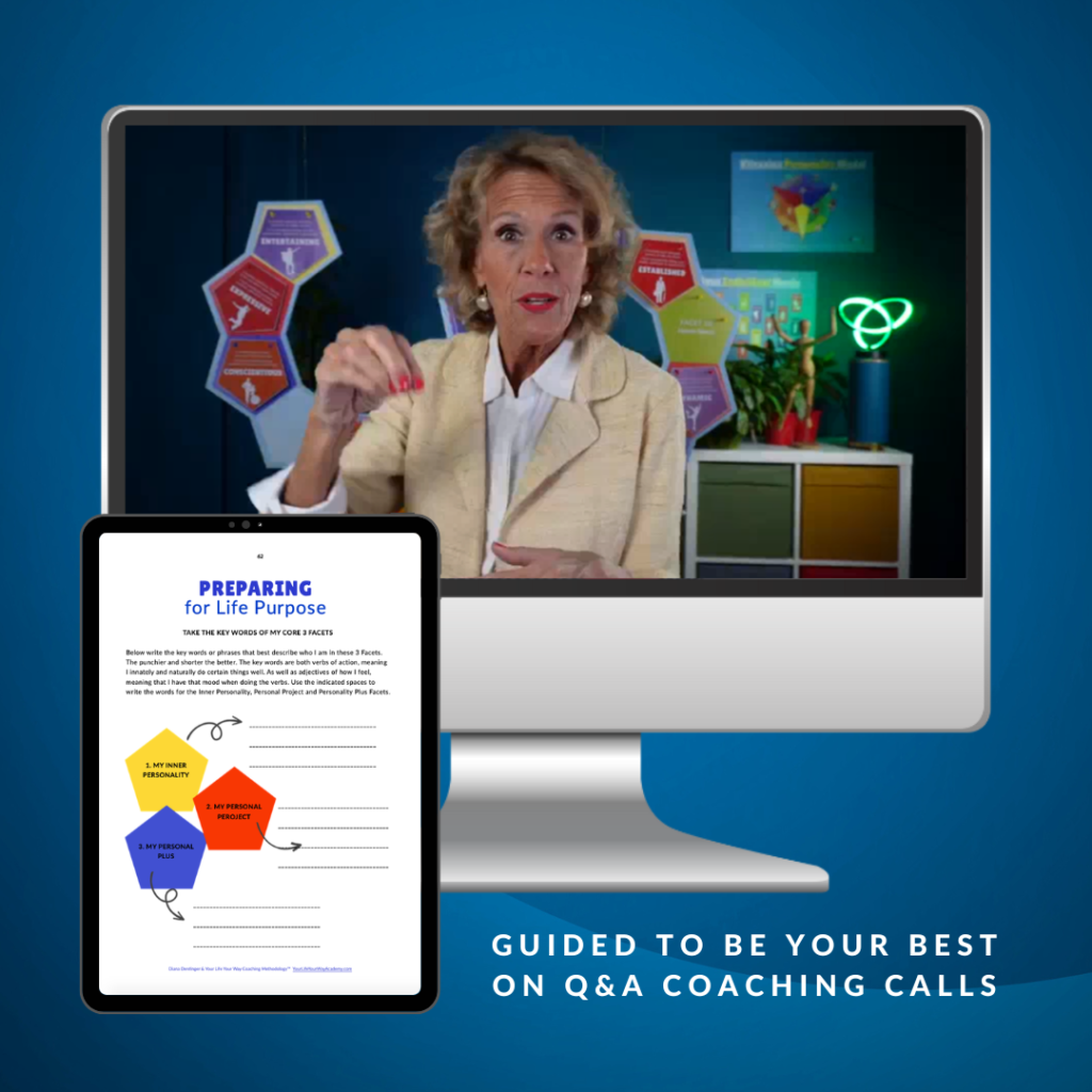 Back to School to Be You with Diana Dentinger on Your Life Your Way Academy 14